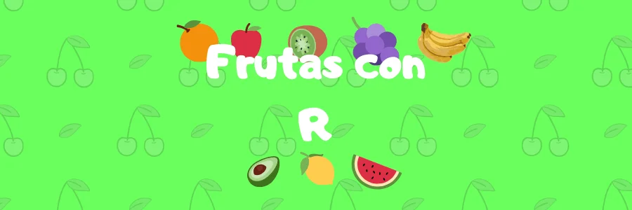 fruta con r